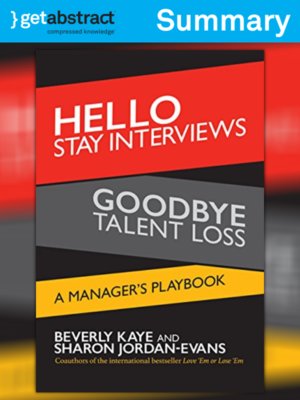 cover image of Hello Stay Interviews, Goodbye Talent Loss (Summary)